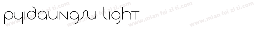 Pyidaungsu light字体转换